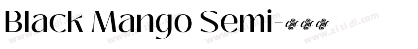 Black Mango Semi字体转换